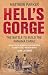 Hell's
Gorge:
The
Battle
to
Build
the
Panama
Canal
