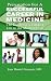 Prescription For A Successful Career in Medicine: The Guide for a Fulfilled Life in the Medical Field