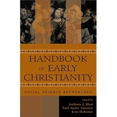 Handbook of Early Christianity: Social Science Approaches