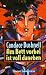 Am Bett vorbei ist voll daneben / Sex and the City (Gebundene Ausgabe)