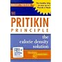 Pritikin Principle: The Calorie Density Solution