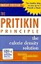 Pritikin Principle: The Calorie Density Solution