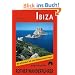 Ibiza und Formentera: 30 ausgew�hlte K�sten- und H�henwanderungen. Die sch�nsten Tal- und H�henwanderungen