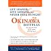 The Okinawa Diet Plan: Get Leaner, Live Longer, and Never Feel Hungry