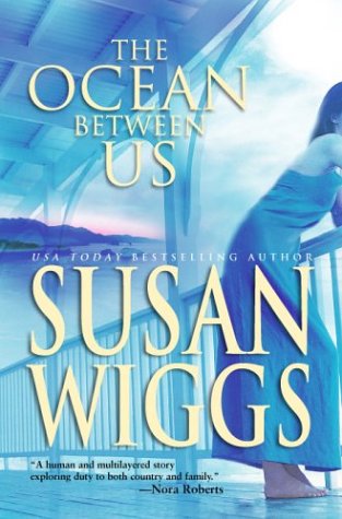 The Ocean Between Us (Mira) by Susan Wiggs