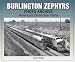 Book Burlington Zephyrs Photo Archive: America's Distinctive Trains (Photo Archive)