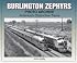 Burlington Zephyrs Photo Archive: America's Distinctive Trains (Photo Archive)