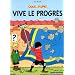 Quick et Flupke, tome 8 : Vive le progr�s