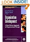 Organization Development: A Data-Driven Approach to Organizational Change