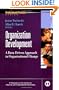 Organization Development: A Data-Driven Approach to Organizational Change