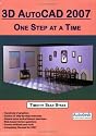 3D AutoCAD 2007: One Step at a Time