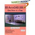 3D AutoCAD 2007: One Step at a Time by  Timothy, Sean Sykes