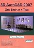 3D AutoCAD 2007: One Step at a Time
