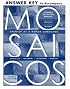 Answer Key to accompany Student Activities Manual for Mosaicos: Spanish as a World Language