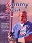 Sammy Sosa (Overcoming Adversity)