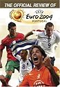 The Official Review of UEFA Euro 2004