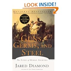 Guns, Germs and Steel: the Fates of Human Societies