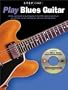 Step One: Play Blues Guitar (with Audio CD)
