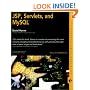 JSP, Servlets, and MySQL