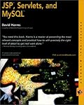 JSP, Servlets, and MySQL