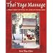 Thai Yoga Massage: A Dynamic Therapy for Physical Well-being and Spiritual Energy
