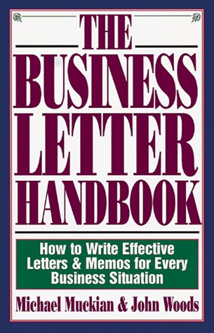 Business Letter Handbook: How to Write Effective