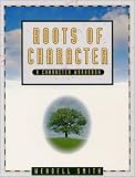 Roots of Character-Student Manual