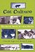 Cat Culture: The Social World of a Cat Shelter (Animals, Culture, and Society)