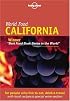 Lonely Planet World Food California (Lonely Planet World Food Guides)