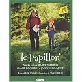 Le papillon. Un livre et un CD audio