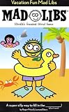 Vacation Fun Mad Libs