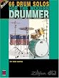 66 Drum Solos for the Modern Drummer: Rock * Funk * Blues * Fusion * Jazz