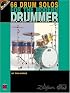 66 Drum Solos for the Modern Drummer: Rock * Funk * Blues * Fusion * Jazz