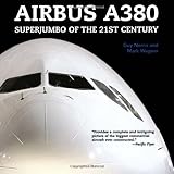 airbus a380 superjumbo of the 21st century