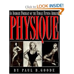 Physique: An Intimate Portrait of the Female Fitness Athlete
