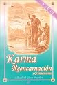 Karma: reencarnaci&oacute;n y cristianismo (Spanish Edition)