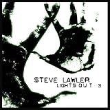 Review Steve Lawler  / Lights Out Vol.3: Mixed By Steve Lawler