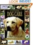 Ultimate Dog Care: A Complete Veterinary Guide (For Dummies (Pets))