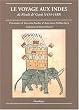 Voyage aux Indes