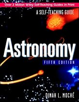 Astronomy: A Self-teaching Guide