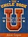 The Uncle Book: Everything You Need to Know to be a Kid's Favorite Relative