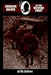 Sherlock Holmes on the Western Front (Sherlock Holmes)