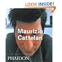 Maurizio Cattelan (Contemporary Artists)