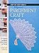 Pergamano Parchment Craft