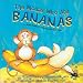 The Mouse Who Ate Bananas