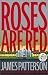Book Roses Are Red (Random House Large Print (Cloth/Paper))