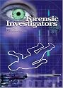 Forensic Investigators Series One