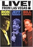 Ron White, Jeff Foxworthy & Bill Engvall: Live From Las Vegas