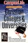 The Campus Guide to Christian Colleges, Universities and Seminaries