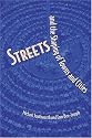 Streets and the Shaping of Towns and Cities